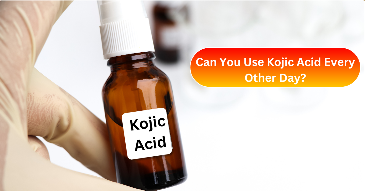 Can You Use Kojic Acid Every Other Day?